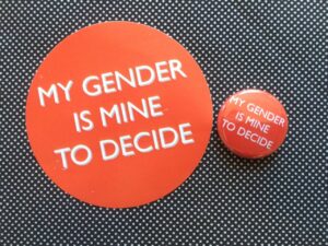 My gender sticker and badge